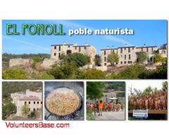 Volunteers in naturist village and arts/crafts village in Catalonia